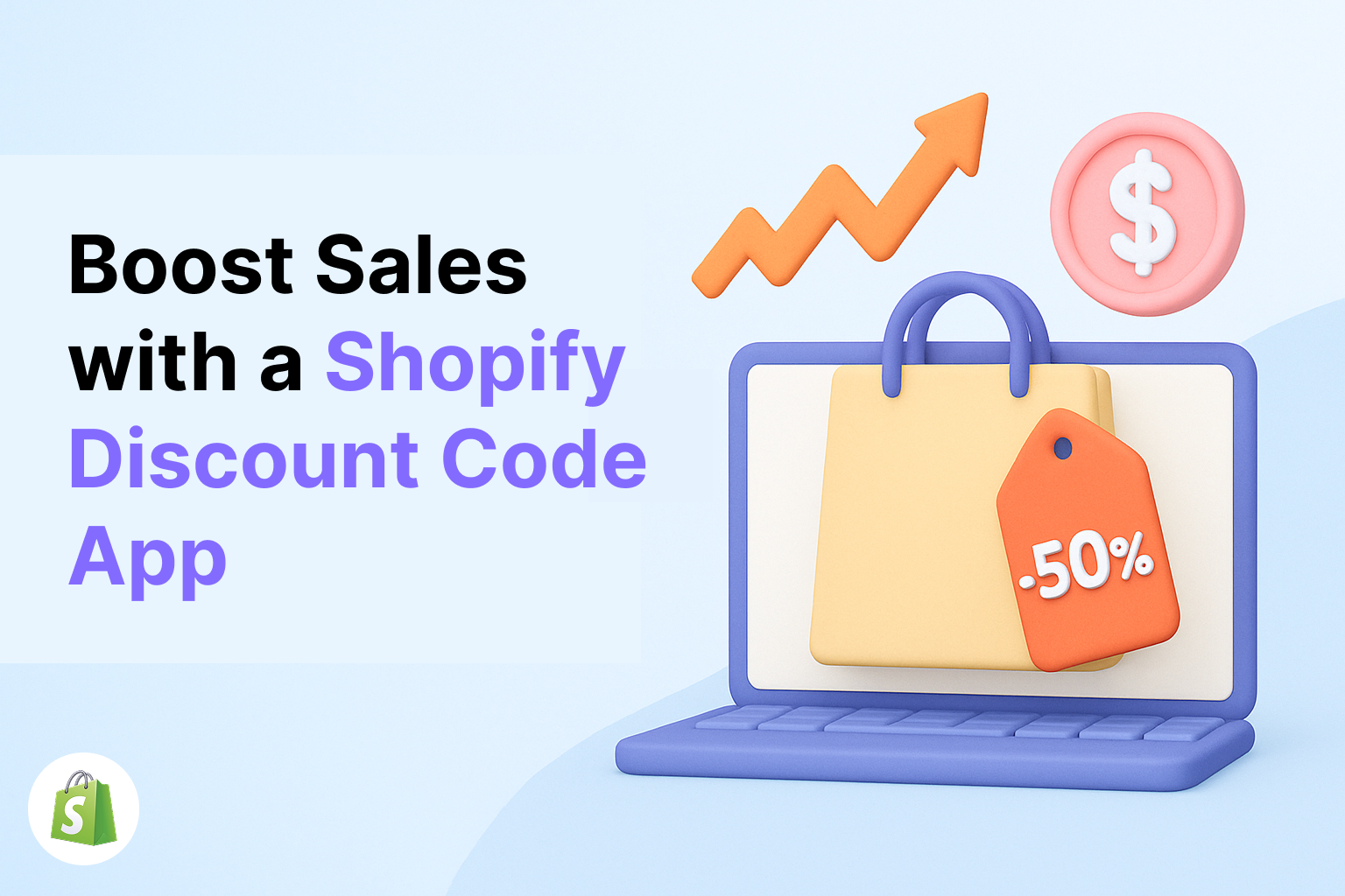 3D graphic of a laptop showing a shopping bag with a 50% discount tag, symbolizing sales growth using a Shopify discount code app.